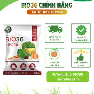 BIO 36 Siêu Dưỡng Quả Hỗ Trợ Làm Ngọt, Chống Sượng, Dày Cơm, Chống Rụng Nứt Quả (bio36 500g)