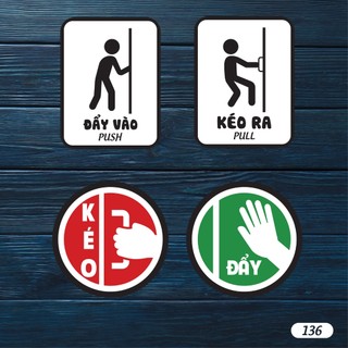 Combo 2 tem dán decal đẩy vào- kéo ra dán cửa, push pull gắn cửa - mã 136