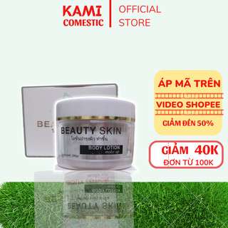 Kem body beauty skin chính hãng 250gr, kem trắng da, kem dưỡng ẩm, kcn - kami