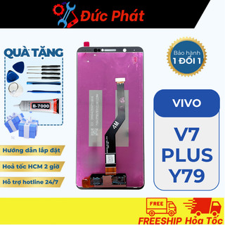 Màn hình thay thế cho vivo v7plus / y79