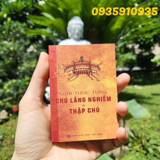 Sách nghi thức tụng chú lăng nghiêm và thập chú
