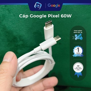Cáp sạc Type C Google Pixel 60W mới không hộp