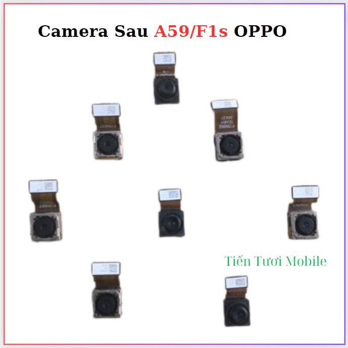 Camera Sau A59/F1s Oppo,thay thế