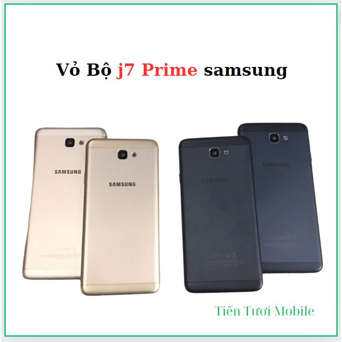 Vỏ bộ J7 Prime sam sung,thay thế