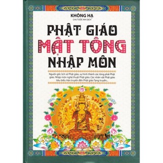 Sách - phật giáo mật tông nhập môn - nxb hồng đức