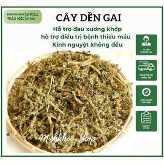 Cây dền gai khô thơm ngon - đau xương khớp