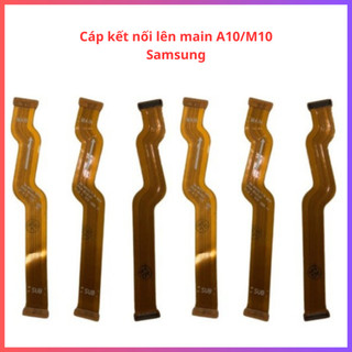 Cáp kết nối lên main a10/m10 samsung