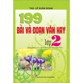 Sách - 199 bài và đoạn văn hay lớp 2 - biên soạn theo chương trình gdpt mới - ndbooks