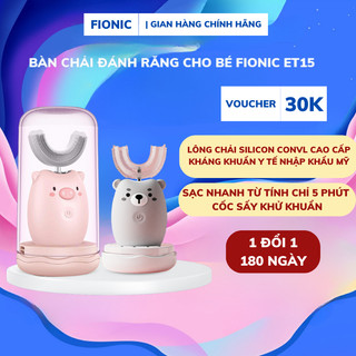 Bàn Chải Đánh Răng Chữ U Cho Bé FIONIC ET15 Diệt Khuẩn Sấy Khô UVC Bàn Chải Đánh Răng Cho Bé 360 Độ