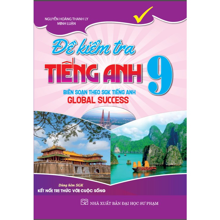 Sách - Đề kiểm tra tiếng anh 9 (dùng kèm sgk kết nối) -HA