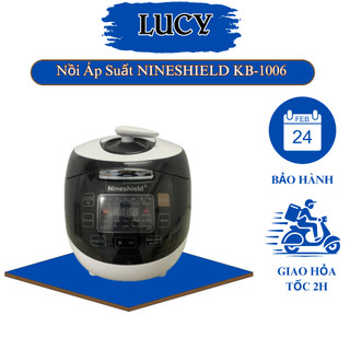 Nồi Áp Suất NINESHIELD KB-1006 Kiêm Nồi Cơm Điện Tử Dung Tích 4 Lít 10 Chế Độ Nấu Tiết Kiệm Điện Năng