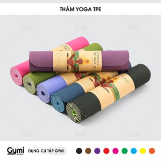 Thảm Tập Yoga | Thảm Tập Gym TPE Siêu Bền 6mm 8mm Hàng Cao Cấp
