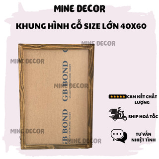 Khung hình gỗ treo tường size lớn 40 x 60