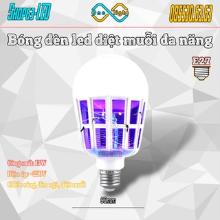 Đèn diệt muỗi bằng điện - có thể sử dụng như đèn tròn 15W ánh sáng trắng (3 chế độ thay đổi bằng cách bật tắt dễ dàng)