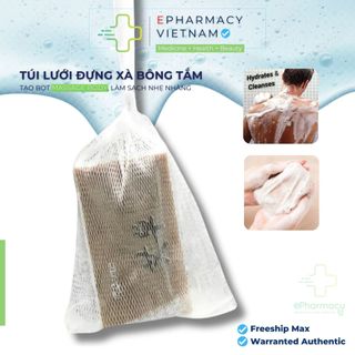 Túi lưới đựng xà phòng - Túi đựng xà bông tắm - ePharmacy