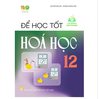 Sách - Để học tốt Sinh học 12 (Kết nối tri thức với cuộc sống)