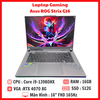 Laptop Asus ROG Strix G16 G614J - Core i9-13980HX  RAM 16G SSD 512G  RTX 4070 8GB  Màn 16 FHD 165Hz
