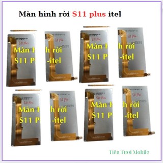 Màn Hình rời S11 Plus Itel