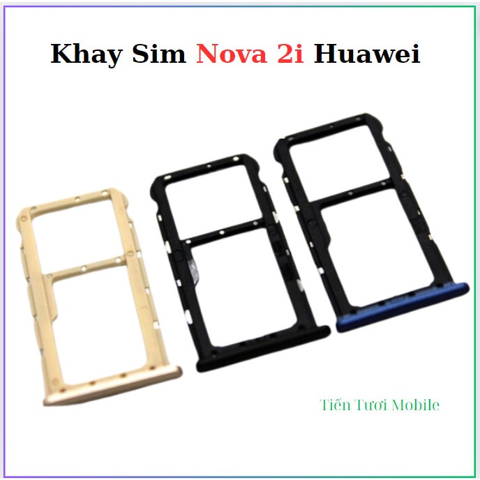 Khay Sim huawei Nova 2i,thay thế