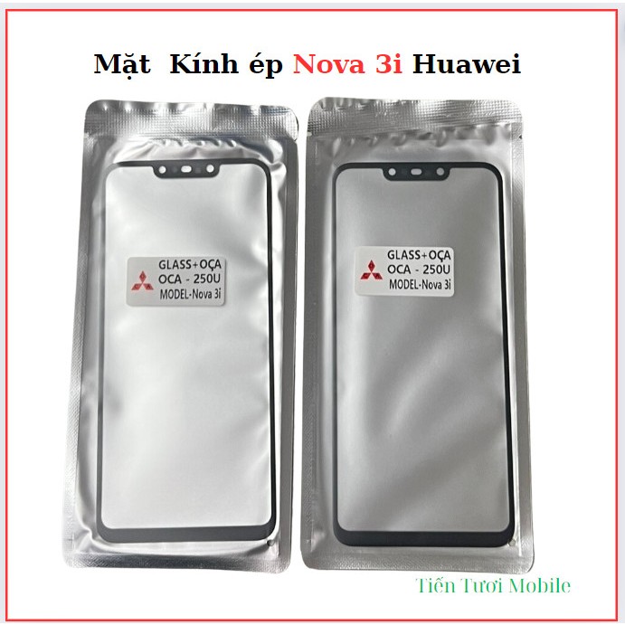 Mặt Kính liền keo Nova 3i HW (Ép khi bị vỡ Kính)