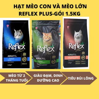 Thức ăn hạt reflex plus cho mèo con và mèo lớn vị gà, cá hồi-tiêu búi lông - gói 1.5kg