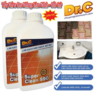 Nước Tẩy Đa Năng Vệ Sinh Sàn Nhà Super Clean S90 DR.C 1000ml Làm Sạch Bề Mặt Sàn, Thiết Bị Men Sứ