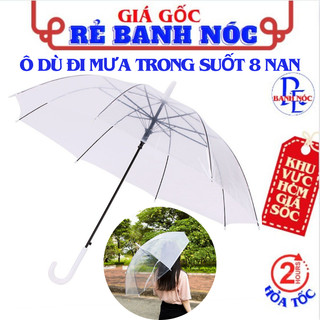 Ô dù gấp gọn che mưa , che nắng trong suốt chống thấm nước loại dày 8 nan - dù trong suốt cao cấp