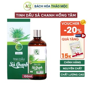 Tinh Dầu Sả Chanh Nguyên Chất 100ml Chính Hãng Hồng Tâm | Bách Hóa Thảo Mộc