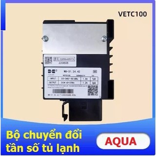 Bộ chuyển đổi tần số tủ lạnh AQUA mạch công xuất lốc tủ lạnh AQUA Bo mạch chủ tủ lạnh AQUA