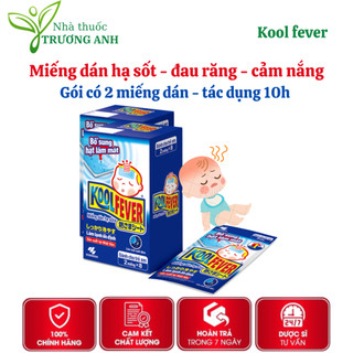 Miếng dán hạ sốt Koolfever – Hỗ trợ hạ sốt, giảm nhiệt độ trên da (Hộp 8 gói x 2 miếng)