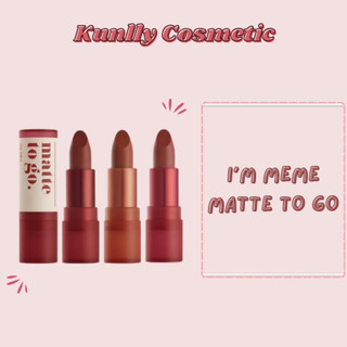 Son thỏi i’m meme matte to go