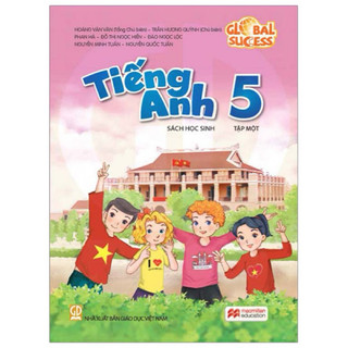 Tiếng anh 5 Global Success (Cho các bé ở tỉnh)