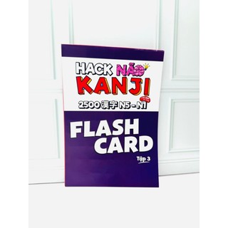 Sách Tiếng Nhật - Flashcard Hack Não Kanji Tập 3