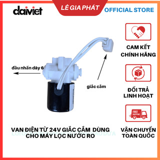 [Chính Hãng] Van Điện Từ 24V Máy Lọc Nước RO Đại Việt Loại Có Zắc Cắm