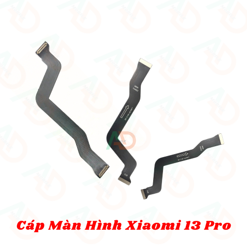 AD cáp nối màn hình xm Mi 13 Pro (Cáp lcd xm mi 13 pro)