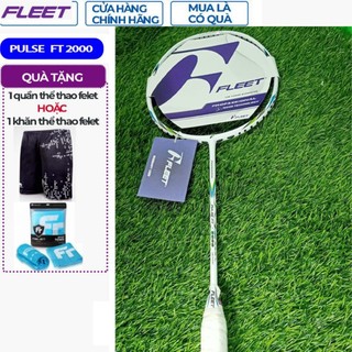 Vợt cầu lông Fleet Pulse FT 2000- chính hãng