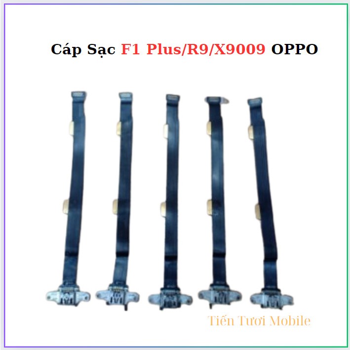 Cáp Sạc oppo R9/F1 Plus/x9009