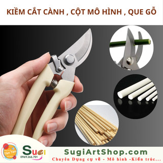 Kiềm cắt cành , kéo cắt cành cây , Kiềm cắt cột mô hình
