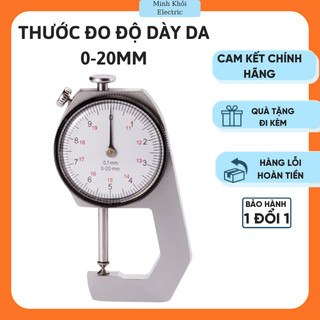 Thước đo độ dày da 0-20mm,đồng hồ đo độ dày,máy đo độ dày,thước kẹp ly,đồng hồ đo size,thước kẹp li cơ,kẹp đo độ dày da
