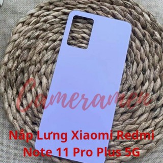 Nắp Lưng Xiaomi Redmi Note 11 Pro Plus 5G