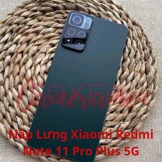 Nắp Lưng Xiaomi Redmi Note 11 Pro Plus 5G