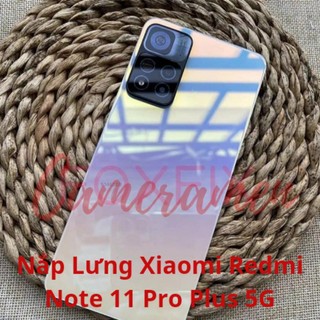Nắp Lưng Xiaomi Redmi Note 11 Pro Plus 5G