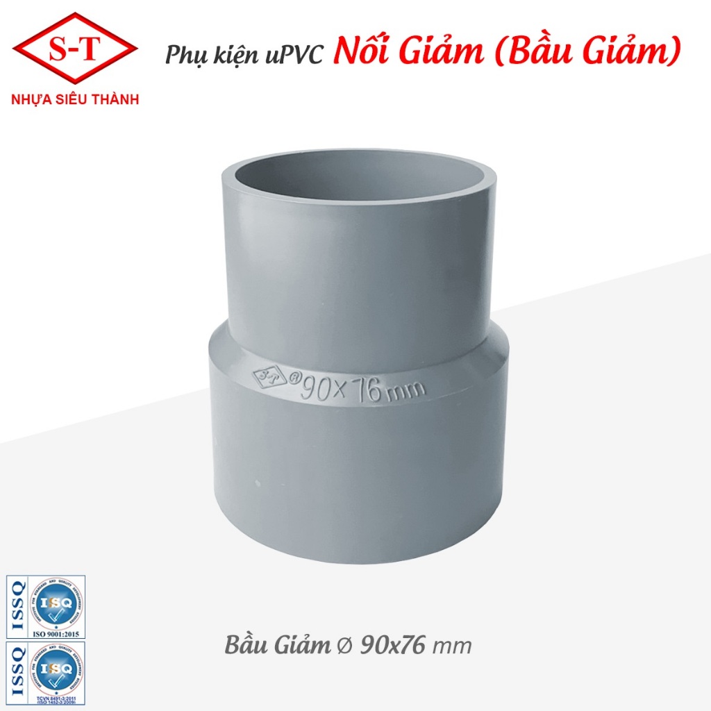 Nối giảm - Bầu giảm (76=>90) 76/60 * 90/21 - 90/27 - 90/34 - 90/42 - 90/49 - 90/60 - 90/76 Siêu Thàn