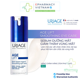 Kem Mắt Uriage AGE LIFT SOIN LISSANT REGARD chống lão hóa, săn chắc vùng mắt 15ml