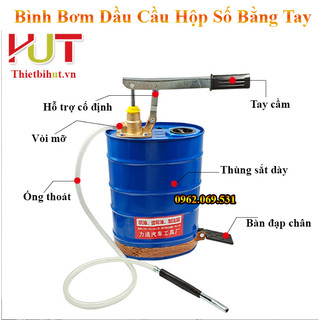 Bình bơm dầu cầu ô tô, Bình bơm dầu hộp số, Bình bơm dầu nhớt ô tô bằng tay 10 lít