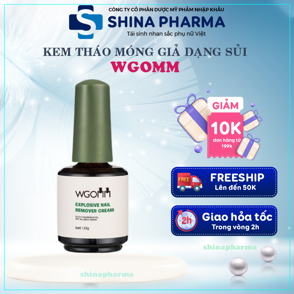 Kem Sủi Vảy Sơn Móng Wgomm - Wgomm Tẩy Lớp Sơn Dễ Dàng, An Toàn, Không Gây Tổ Thương Móng Ngay Tại Nhà