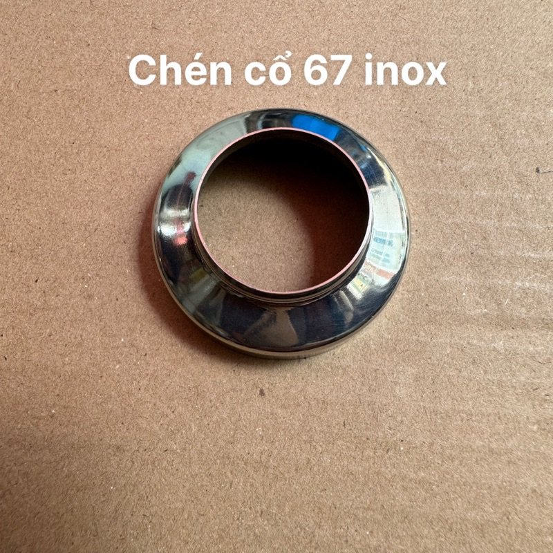 Chén cổ xe 67 inox