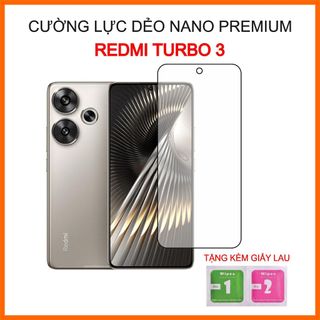 Cường lực Xiaomi Redmi Turbo 3, cường lực dẻo 9H+