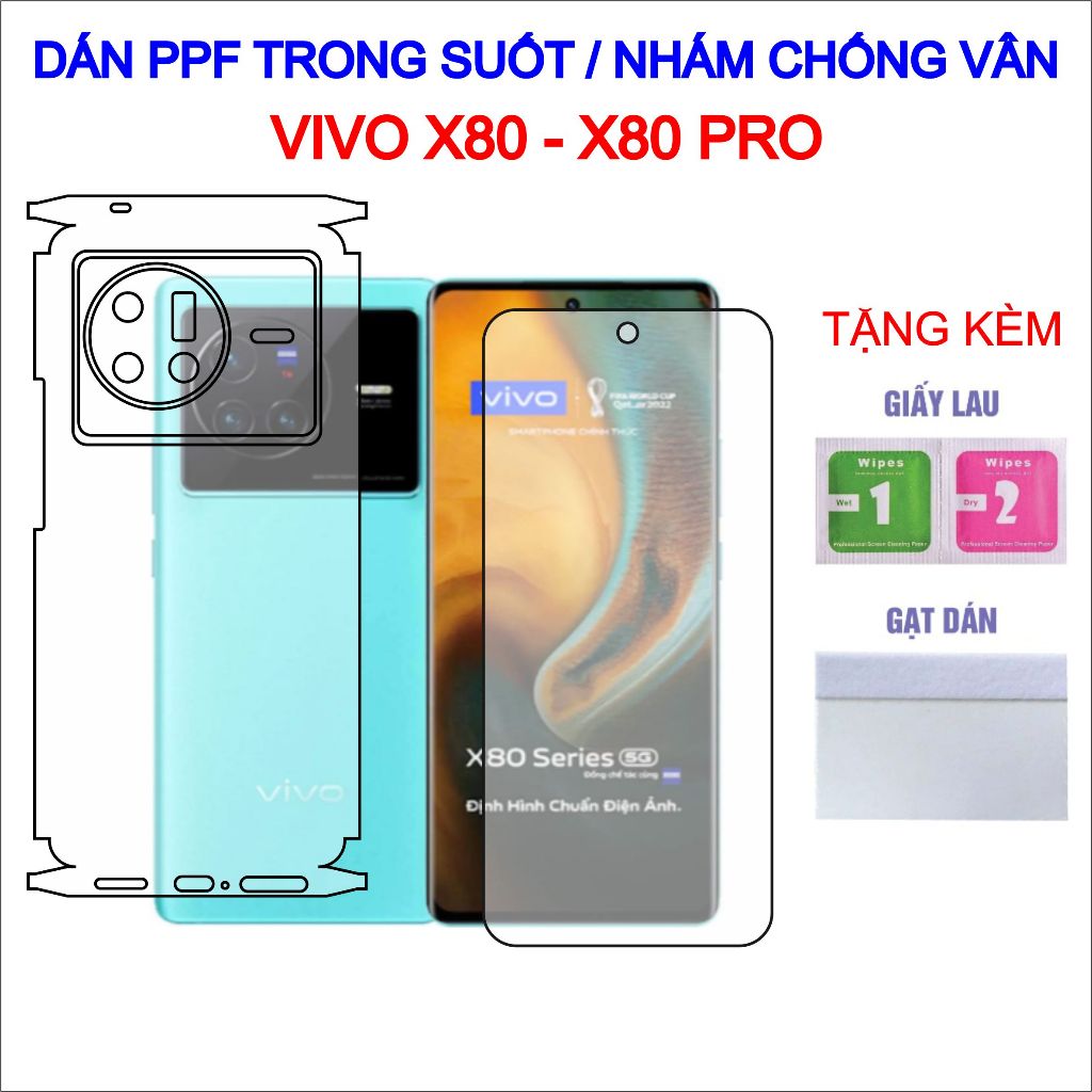 Dán PPF Vivo X80, X80 Pro full lưng viền, màn hình