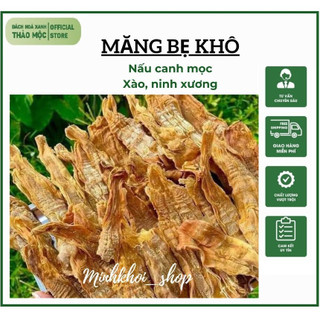Măng bẹ khô tây bắc - 1kg - ngon - non - giòn